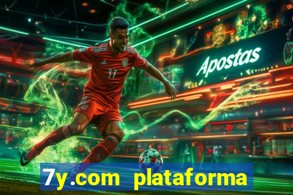 7y.com plataforma de jogos